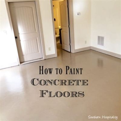 How to Prepare Concrete Floor for Painting: A Comprehensive Guide to Unlocking the Secrets of a Flawless Finish